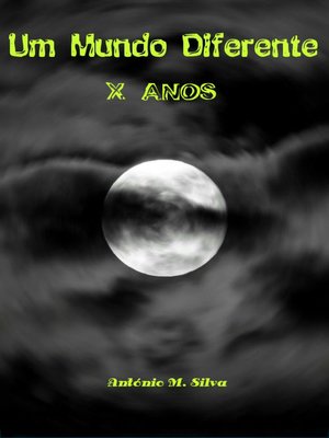 cover image of Um Mundo Diferente ~ X Anos de Blog